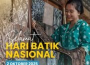 Hari Batik Nasional, Momentum Menjaga dan Mengembangkan Kekayaan Budaya Nusantara