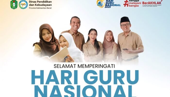 Hari Guru Nasional 2025: Guru Hebat, Indonesia Kuat, Ini Pesan Kadisdikbud Kalbar
