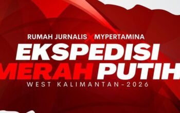 Rumah Jurnalis dan MyPertamina Siap Gelar Ekspedisi Merah Putih di Perbatasan Indonesia, 1000 Bendera Berkibar di Temajuk Kalimantan Barat